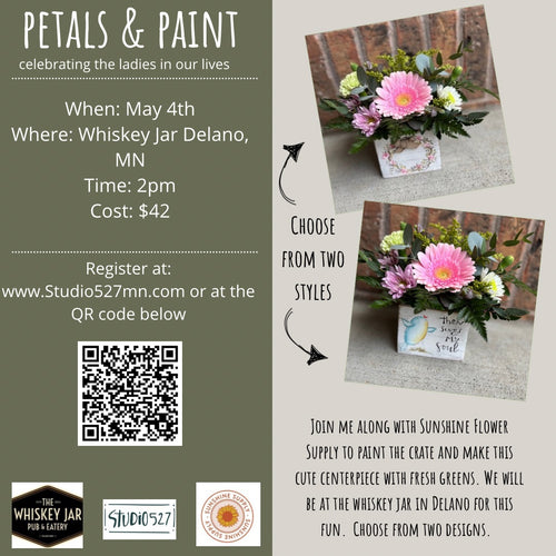 Petals & Paint| Whiskey Jar |May4th