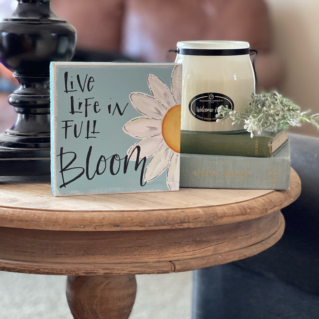 Live Life  Shelf Sitter