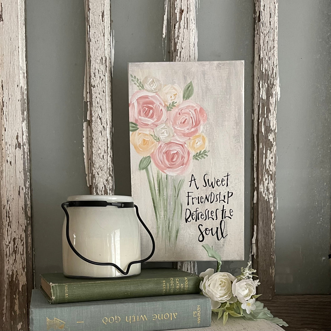 Flowers and Friendship